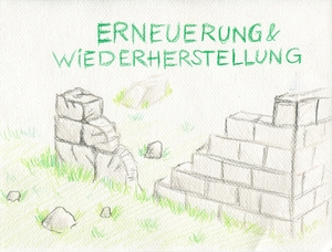 Erneuerung_Wiederherherstellung