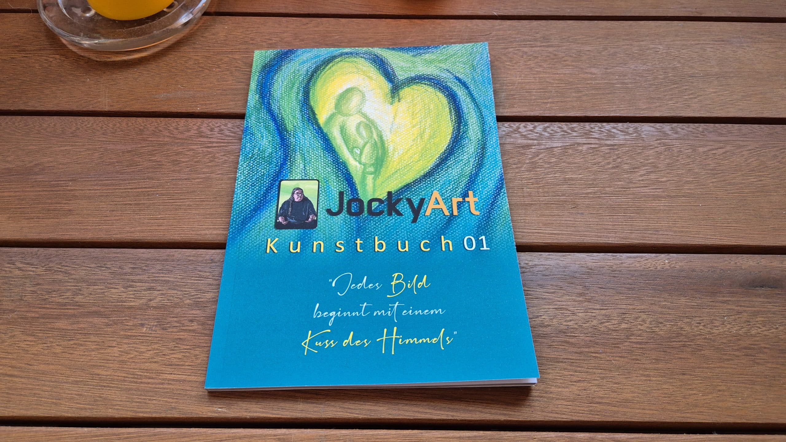 JockyArt Kunstbuch 01 - Jedes Bild beginnt mit einem Kuss des Himmels – Bild 8