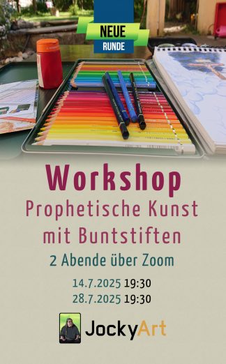 Prophetische Kunst mit Buntstiften (Juli 2025)