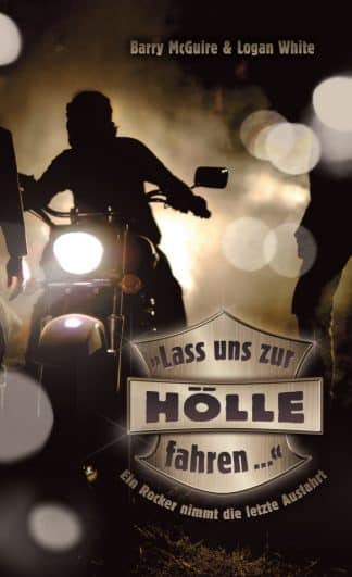 Lass uns zur Hölle fahren