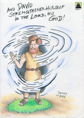 David strengthened himself (Orginal)